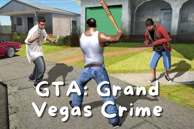 GTA: Grand Vegas Crime